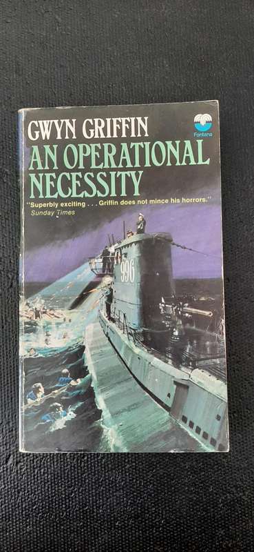 An Operational Necessity by Gwyn Griffin