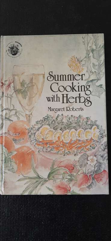 Summer Cooking with Herbs by Margaret Roberts