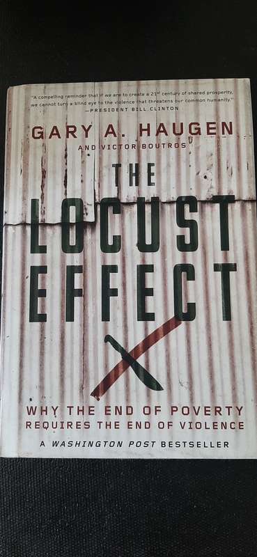 The Locust Effect by Gary A Haugen and Victor Boutros
