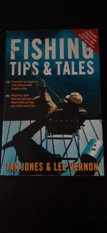 Fishing Tips & Tales by Ian Jones & Lee Vernon