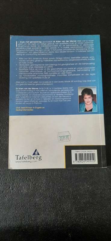 Kruie met Geneeskrag by Dr Arien van der Merwe