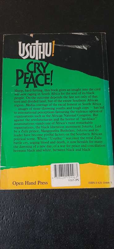 Usuthu! Cry Peace! by Wessel De Kock