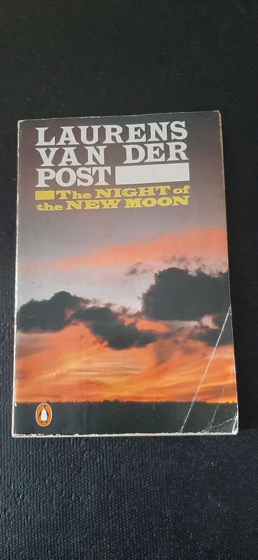 The Night of the New Moon by Laurens van der Post