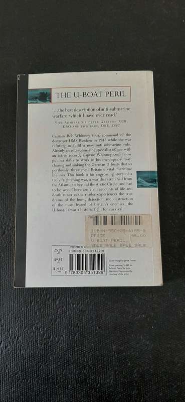 The U-Boat Peril - A fight for survival by Bob Whinney