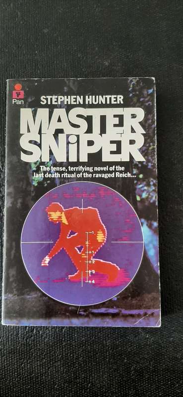 Master Sniper by Stephen Hunter