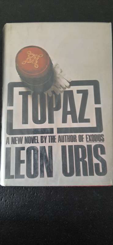 Topaz by Leon Uris - First edition