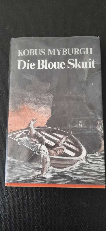 Die Bloue Skuit by Kobus Myburgh