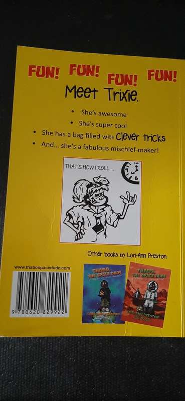 Trixie - The Mischief Maker by Lori-Ann Preston (signed)