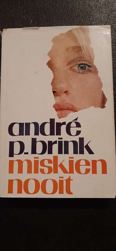 Miskien nooit by André P. Brink