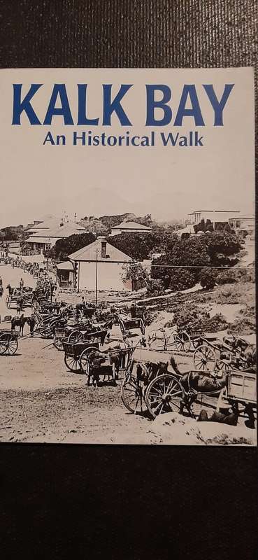 Kalk Bay - An Historical Walk