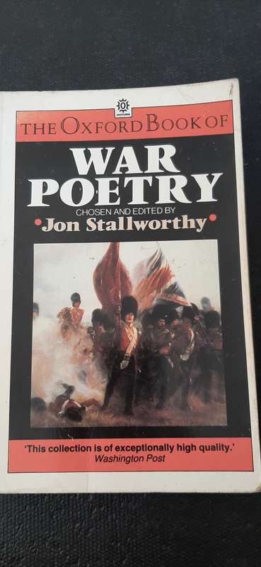 The Oxford Book of War Poetry by Jon Stallworthy