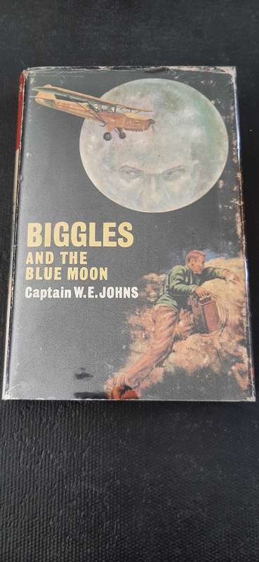 Biggles and the Blue Moon by Captain W.E. Johns - First Edition