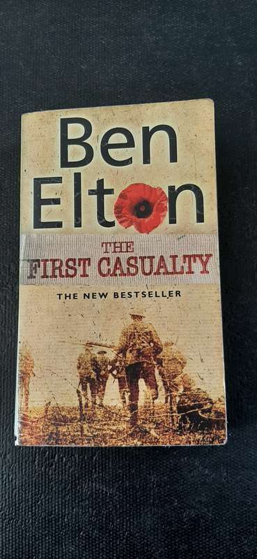 The First Casualty by Ben Elton