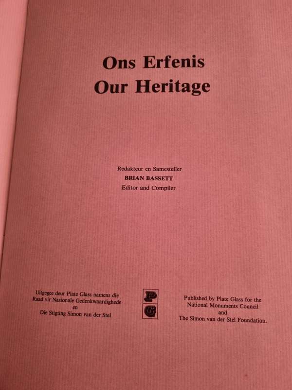 Ons Erfenis, Our Heritage by Brian Bassett