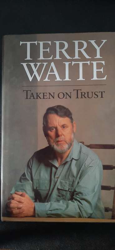 Taken on Trust by Terry Waite