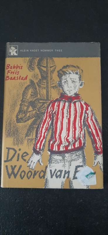 Die Woord van Eer by Babbis Friis Baastad