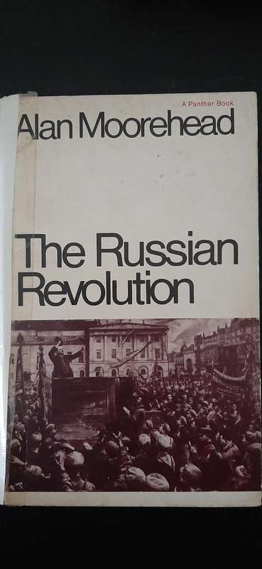 The Russian Revolution by Alan Moorehead