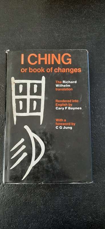 I Ching or book of changes - The Richard Wilhelm Translation