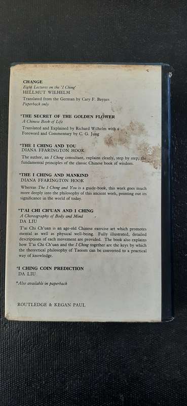 I Ching or book of changes - The Richard Wilhelm Translation