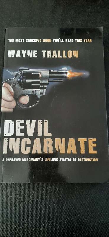 Devil Incarnate by Wayne Thallon
