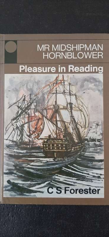Mr Midshipman Hornblower by C S Forester
