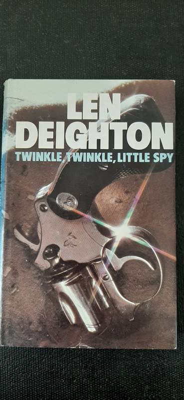Twinkle, Twinkle, Little Spy by Len Deighton