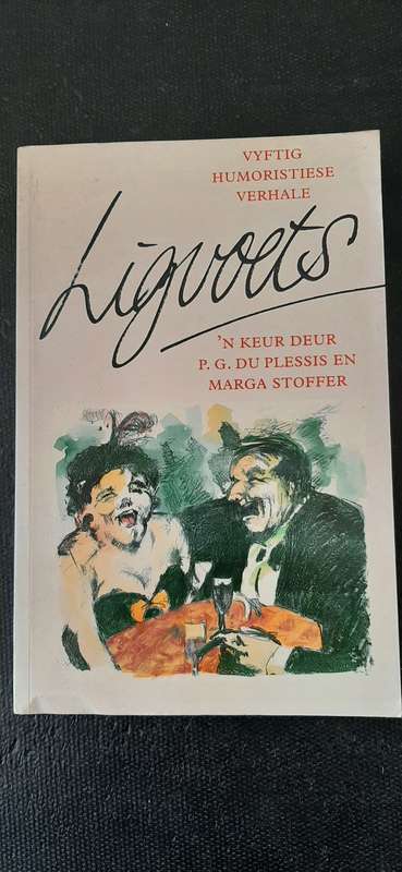 Ligvoets by P.G. Du Plessis en Marga Stoffer