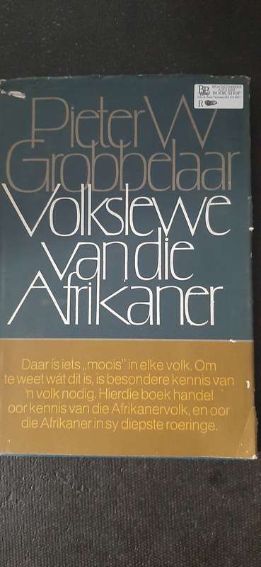 Volkslewe van die Afrikaner by Pieter W. Grobbelaar