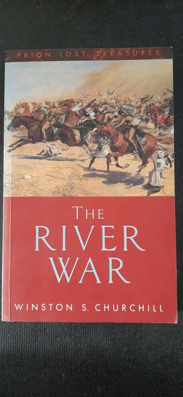 The River War by Winston S. Churchill
