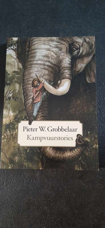 Kampvuurstories by Pieter W. Grobbelaar
