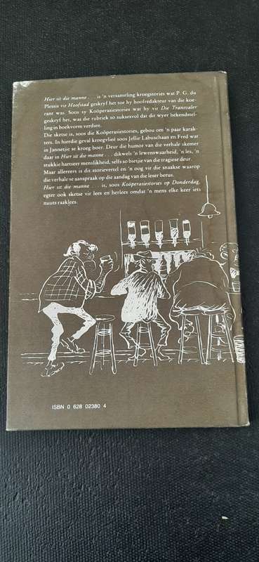 Hier sit die Manne... by PG du Plessis