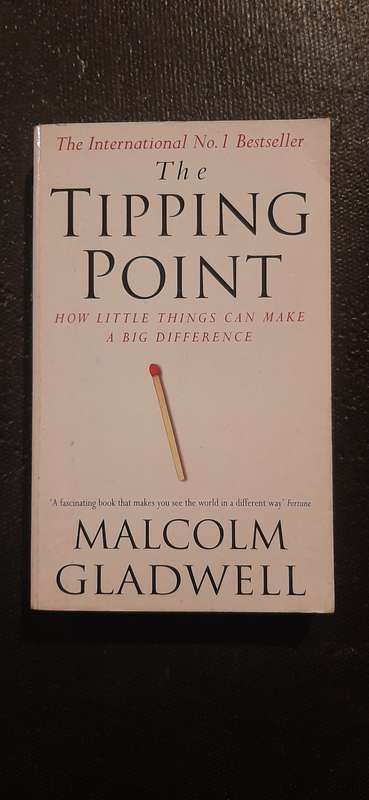 The Tipping Point by Malcolm Gladwell