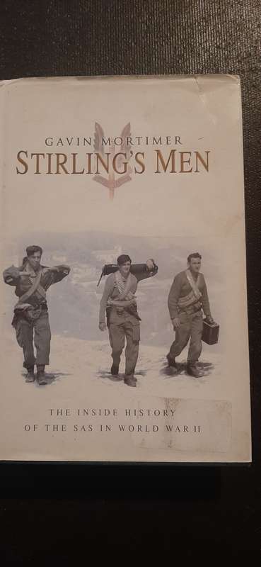 Stirling`s Men by Gavin Mortimer