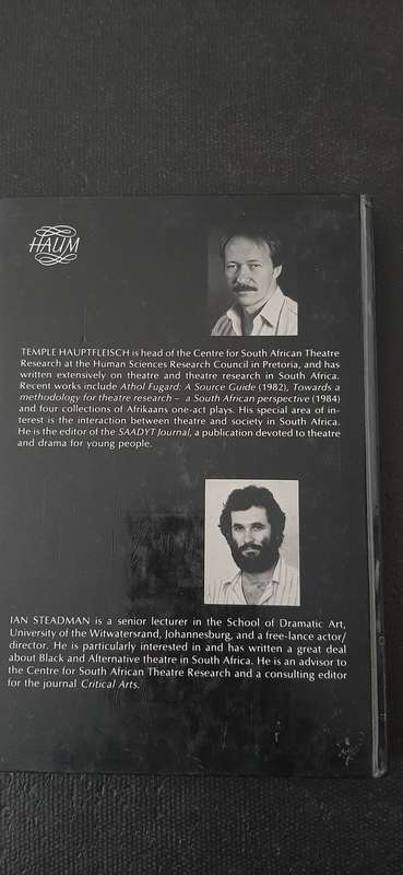 South African Theatre Edited by Temple Hauptfleisch and Ian Steadman