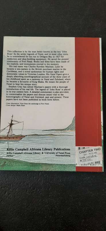 The Natal Papers of `John Ross` by Charles Rawden Maclean