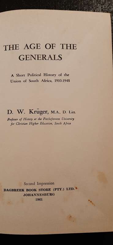 The Age of the Generals by D.W. Kruger - First Edition