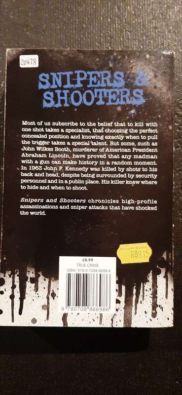 Snipers & Shooters by Bill Wallace