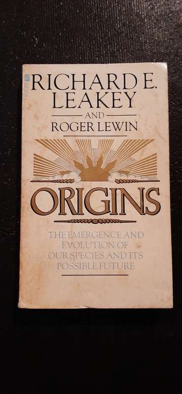 Origins by Richard E. Leakey and Roger Lewin