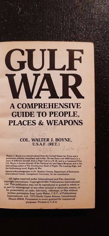 Gulf War by Col. Walter J. Boyne U.S.A.F. (RET.)
