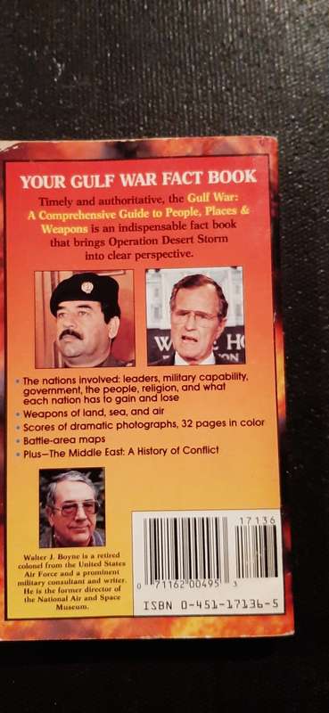 Gulf War by Col. Walter J. Boyne U.S.A.F. (RET.)
