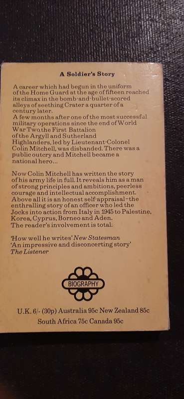 Having Been a Soldier by Lt.-Col. Colin Mitchell (of the Argylls)