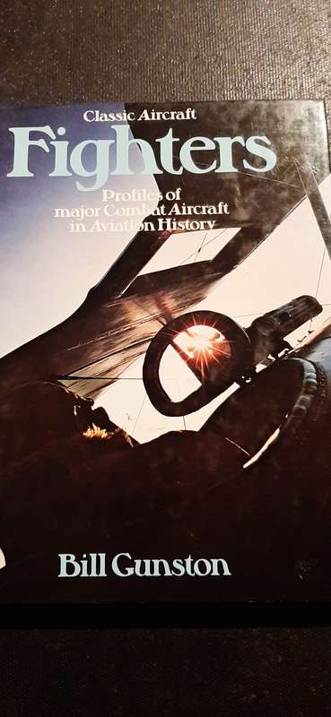 Classic Aircraft Fighters by Bill Gunston
