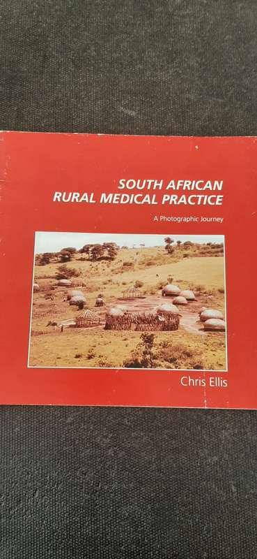 South African Rural Medical Practice by Chris Ellis