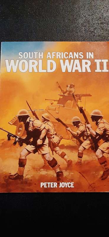 South Africans in World War II by Peter Joyce
