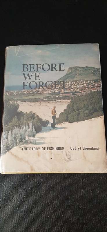 Before We Forget - The story of Fish Hoek by Cedryl Greenland (Signed)