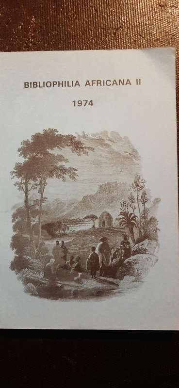 Bibliophilia Africana II 1974