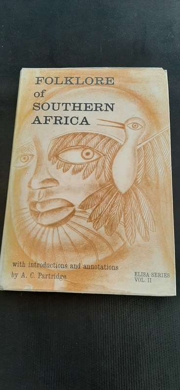 Folklore of Southern Africa by A.C. Partridge