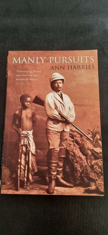 Manly Pursuits by Ann Harries