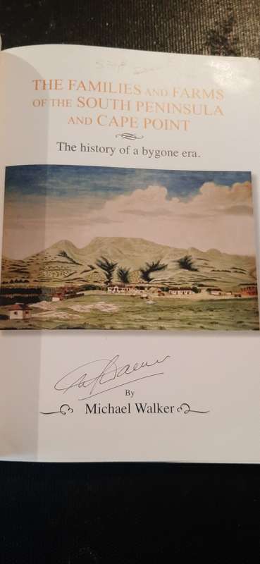 The Families and Farms of the South Peninsula and Cape Point by Michael Walker (Signed)