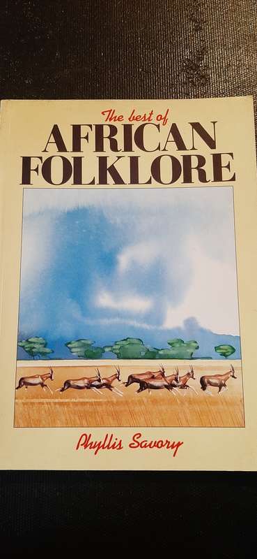 The best of African Folklore by Phyllis Savory